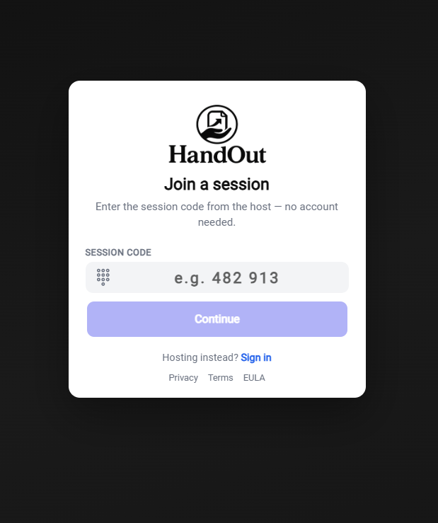 Join a HandOut session with a code, no account required